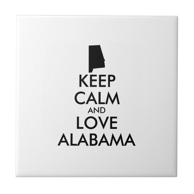 Anpassbare BEHALTEN CALM und LIEBE ALABAMA Fliese (Vorderseite)