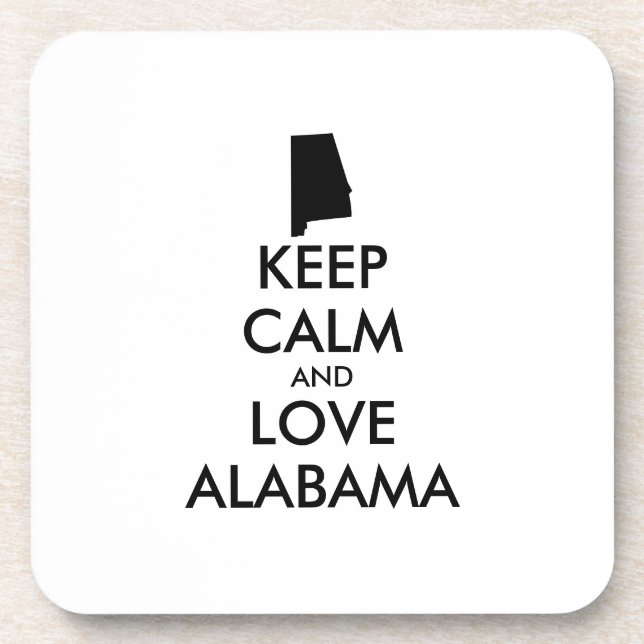 Anpassbare BEHALTEN CALM und LIEBE ALABAMA Getränkeuntersetzer (Vorderseite)