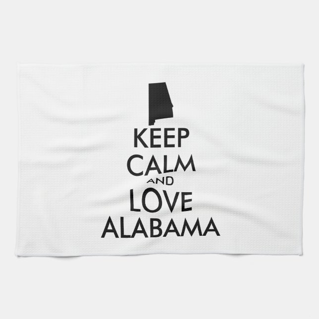 Anpassbare BEHALTEN CALM und LIEBE ALABAMA Handtuch (Horizontal)