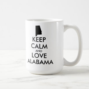 Anpassbare BEHALTEN CALM und LIEBE ALABAMA Kaffeetasse