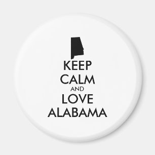 Anpassbare BEHALTEN CALM und LIEBE ALABAMA Magnet