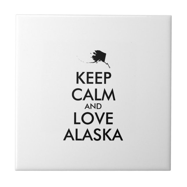 Anpassbare BEHALTEN CALM und LIEBE ALASKA Fliese (Vorderseite)
