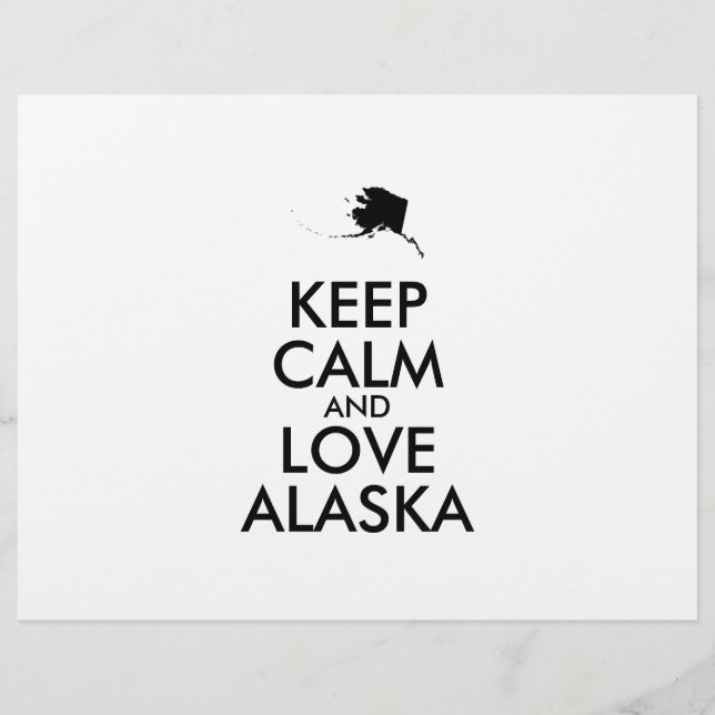Anpassbare BEHALTEN CALM und LIEBE ALASKA Flyer (Vorne)