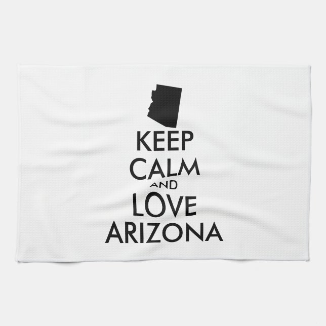 Anpassbare BEHALTEN CALM und LIEBE ARIZONA Geschirrtuch (Horizontal)
