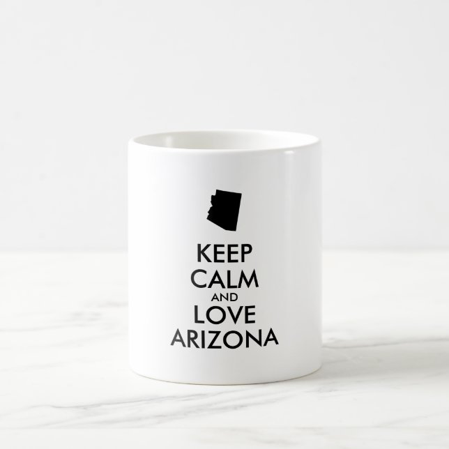 Anpassbare BEHALTEN CALM und LIEBE ARIZONA Kaffeetasse (Mittel)