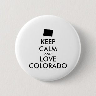 Anpassbare BEHALTEN CALM und LIEBE COLORADO Button
