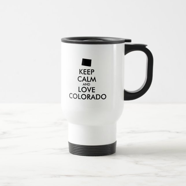 Anpassbare BEHALTEN CALM und LIEBE COLORADO Reisebecher (Rechts)