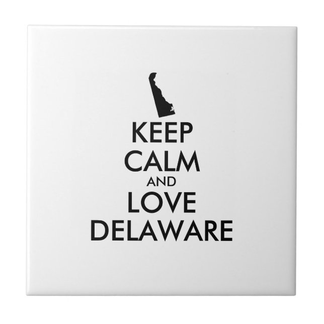 Anpassbare BEHALTEN CALM- und LIEBE-DELAWARE Fliese (Vorderseite)