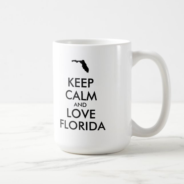 Anpassbare BEHALTEN CALM und LIEBE FLORIDA Kaffeetasse (Rechts)