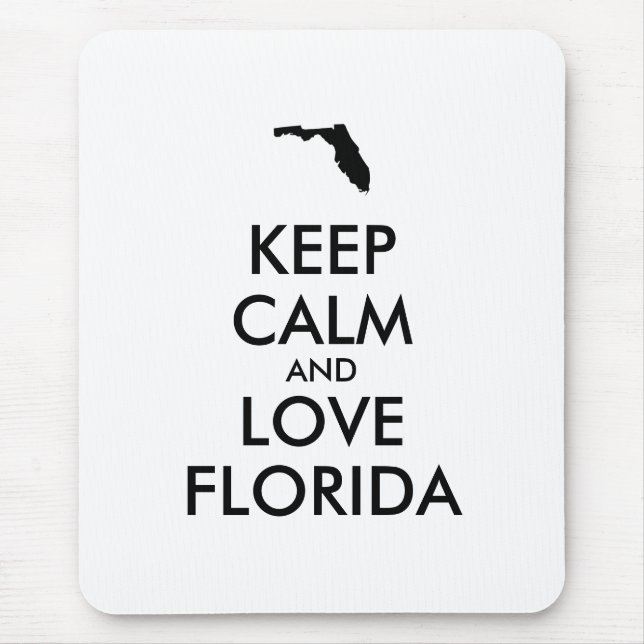Anpassbare BEHALTEN CALM und LIEBE FLORIDA Mousepad (Vorne)