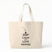 Anpassbare BEHALTEN CALM und LIEBE HAWAII