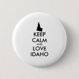 Anpassbare BEHALTEN CALM und LIEBE IDAHO Button