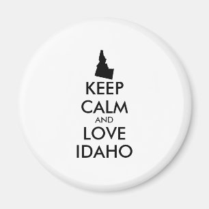 Anpassbare BEHALTEN CALM und LIEBE IDAHO Magnet