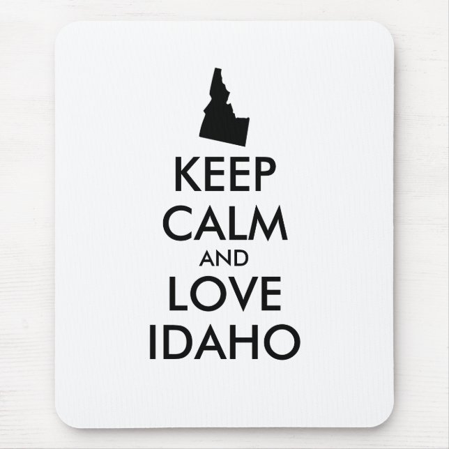 Anpassbare BEHALTEN CALM und LIEBE IDAHO Mousepad (Vorne)