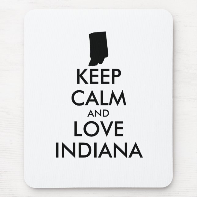 Anpassbare BEHALTEN CALM und LIEBE INDIANA Mousepad (Vorne)