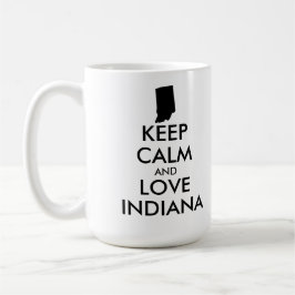 Anpassbare BEHALTEN CALM und LIEBE INDIANA Tasse