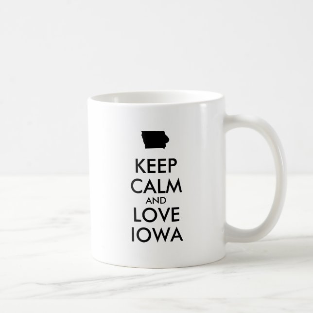 Anpassbare BEHALTEN CALM und LIEBE IOWA Kaffeetasse (Rechts)