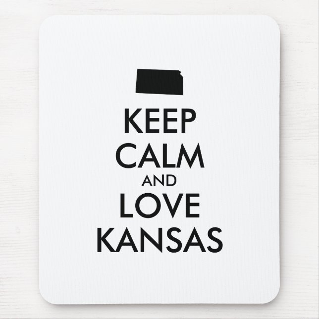 Anpassbare BEHALTEN CALM und LIEBE KANSAS Mousepad (Vorne)