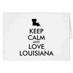 Anpassbare BEHALTEN CALM und LIEBE LOUISIANA