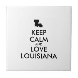 Anpassbare BEHALTEN CALM und LIEBE LOUISIANA Fliese
