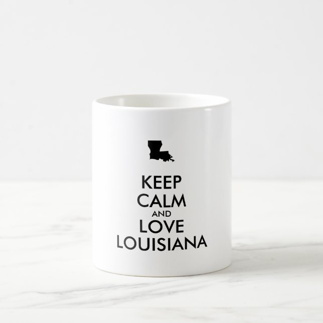 Anpassbare BEHALTEN CALM und LIEBE LOUISIANA Tasse (Mittel)