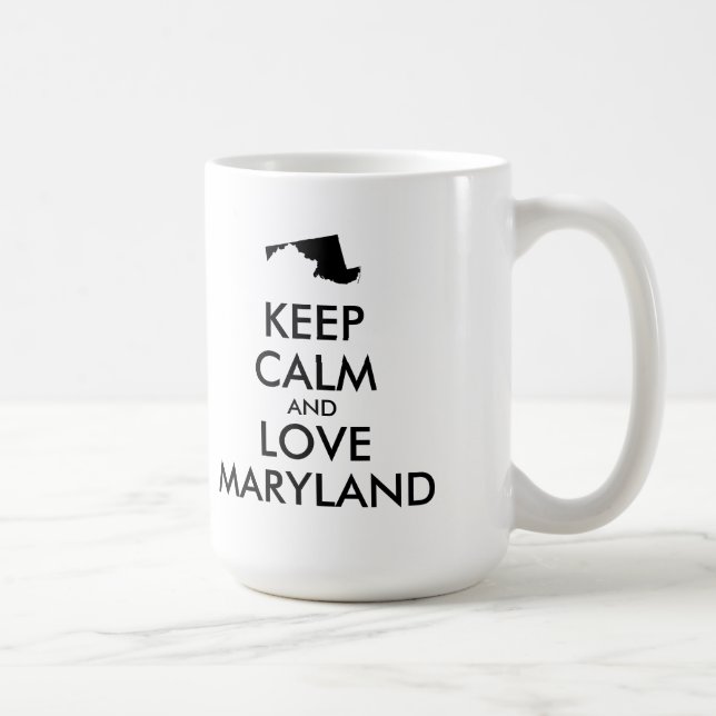 Anpassbare BEHALTEN CALM und LIEBE MARYLAND Tasse (Rechts)