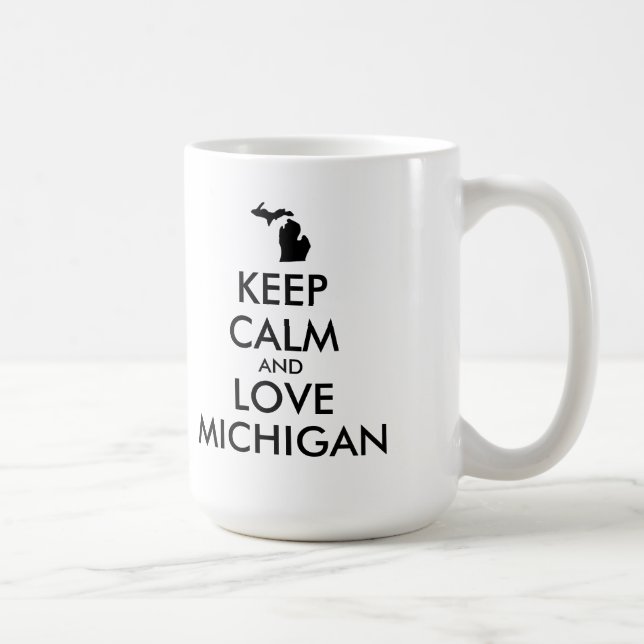 Anpassbare BEHALTEN CALM und LIEBE MICHIGAN Kaffeetasse (Rechts)