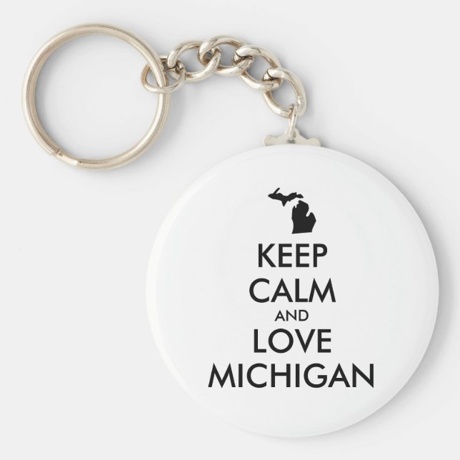 Anpassbare BEHALTEN CALM und LIEBE MICHIGAN Schlüsselanhänger (Vorne)
