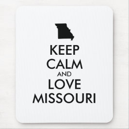 Anpassbare BEHALTEN CALM- und LIEBE-MISSOURI Mousepad