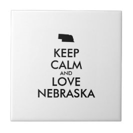 Anpassbare BEHALTEN CALM und LIEBE NEBRASKA Fliese