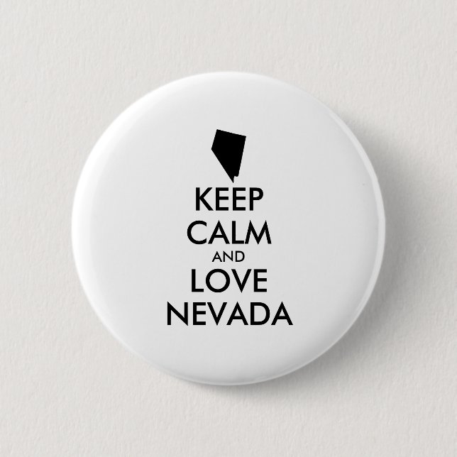 Anpassbare BEHALTEN CALM und LIEBE NEVADA Button (Vorderseite)