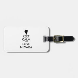 Anpassbare BEHALTEN CALM und LIEBE NEVADA Gepäckanhänger