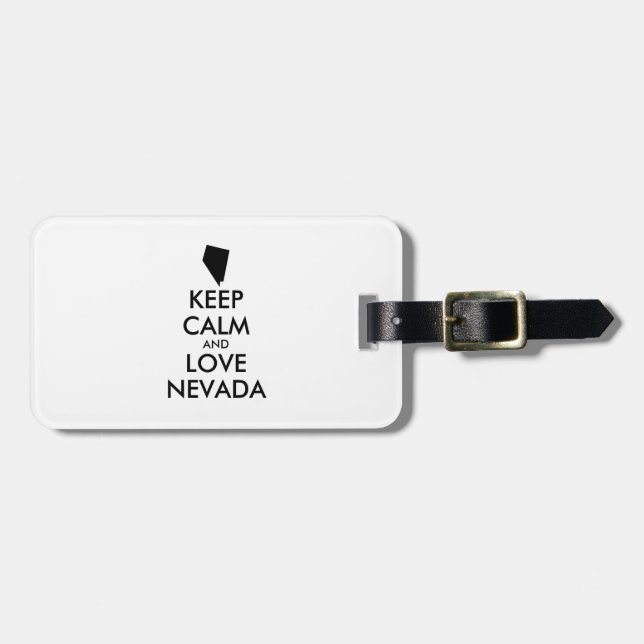 Anpassbare BEHALTEN CALM und LIEBE NEVADA Gepäckanhänger (Vorderseite horizontal)