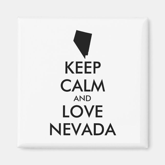 Anpassbare BEHALTEN CALM und LIEBE NEVADA Magnet (Vorne)