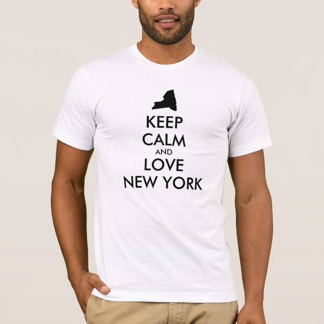 Anpassbare BEHALTEN CALM und LIEBE NEW YORK T-Shirt (Vorderseite)