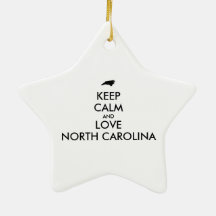 Anpassbare BEHALTEN CALM und LIEBE NORTH CAROLINA