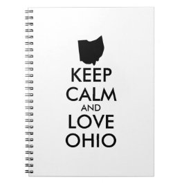 Anpassbare BEHALTEN CALM und LIEBE OHIO Notizblock