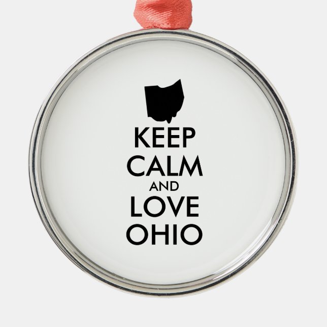 Anpassbare BEHALTEN CALM und LIEBE OHIO Ornament Aus Metall (Vorne)