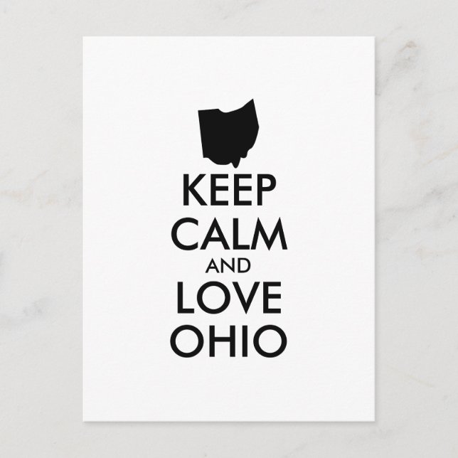 Anpassbare BEHALTEN CALM und LIEBE OHIO Postkarte (Vorderseite)