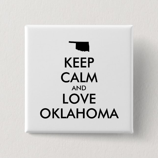 Anpassbare BEHALTEN CALM und LIEBE OKLAHOMA Button (Vorderseite)