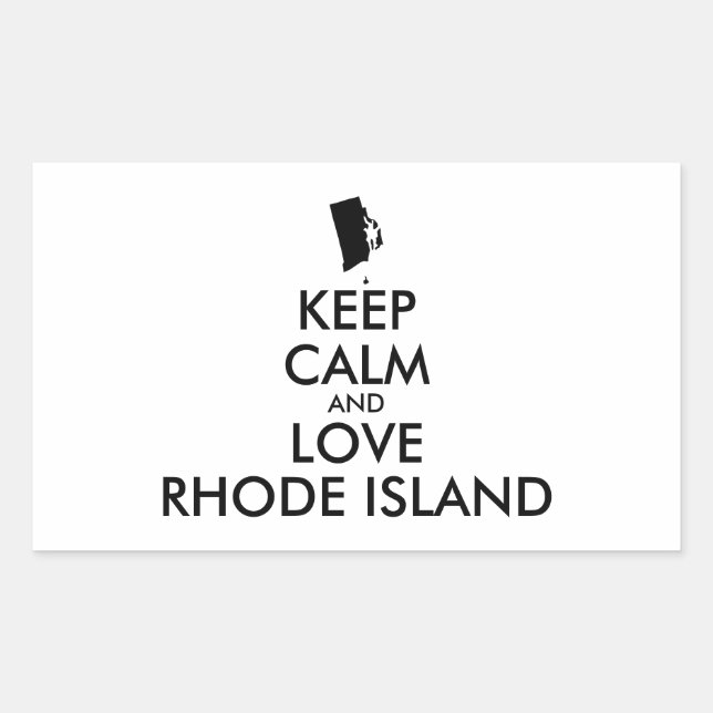 Anpassbare BEHALTEN CALM und LIEBE RHODE ISLAND Rechteckiger Aufkleber (Vorderseite)