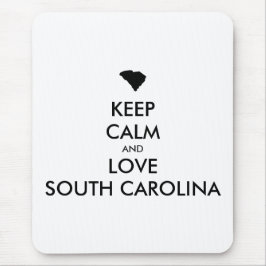 Anpassbare BEHALTEN CALM und LIEBE SÜDKAROLINA Mousepad