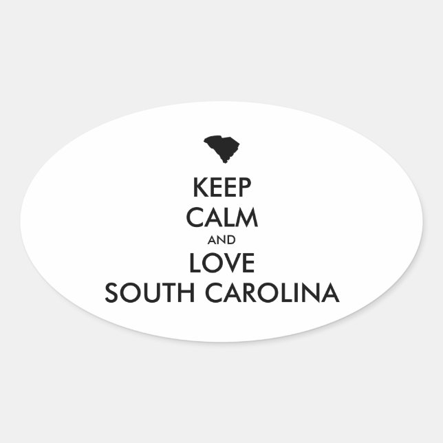 Anpassbare BEHALTEN CALM und LIEBE SÜDKAROLINA Ovaler Aufkleber (Vorderseite)