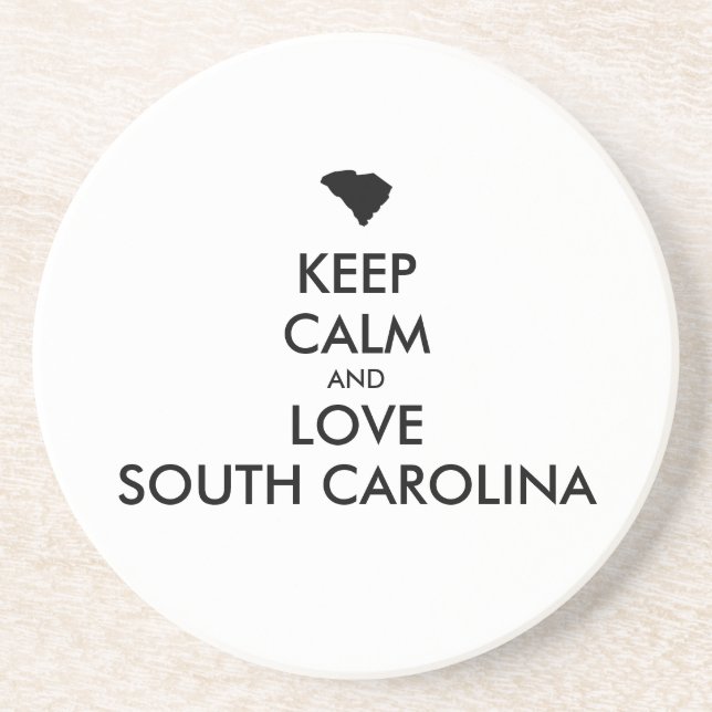 Anpassbare BEHALTEN CALM und LIEBE SÜDKAROLINA Sandstein Untersetzer (Vorne)