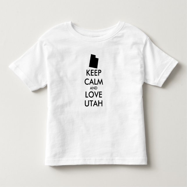 Anpassbare BEHALTEN CALM- und LIEBE-UTAH Kleinkind T-shirt (Vorderseite)