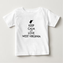 Anpassbare BEHALTEN CALM und LIEBE WESTVIRGINIEN Baby T-shirt