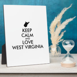 Anpassbare BEHALTEN CALM und LIEBE WESTVIRGINIEN Fotoplatte