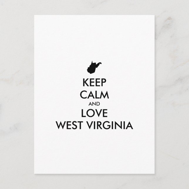 Anpassbare BEHALTEN CALM und LIEBE WESTVIRGINIEN Postkarte (Vorderseite)