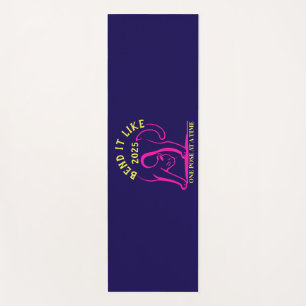 Anpassbare "Bend It Like 2025" Yoga Katze Yogamatte