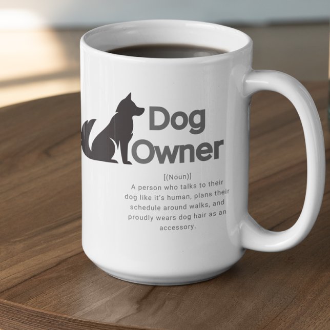 Anpassbare Definition für Hundebesitzer Kaffeetasse (Von Creator hochgeladen)